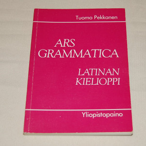 Tuomo Pekkanen Ars Grammatica Latinan kielioppi